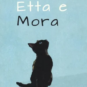 Etta e Mora Ultimissimo Modello