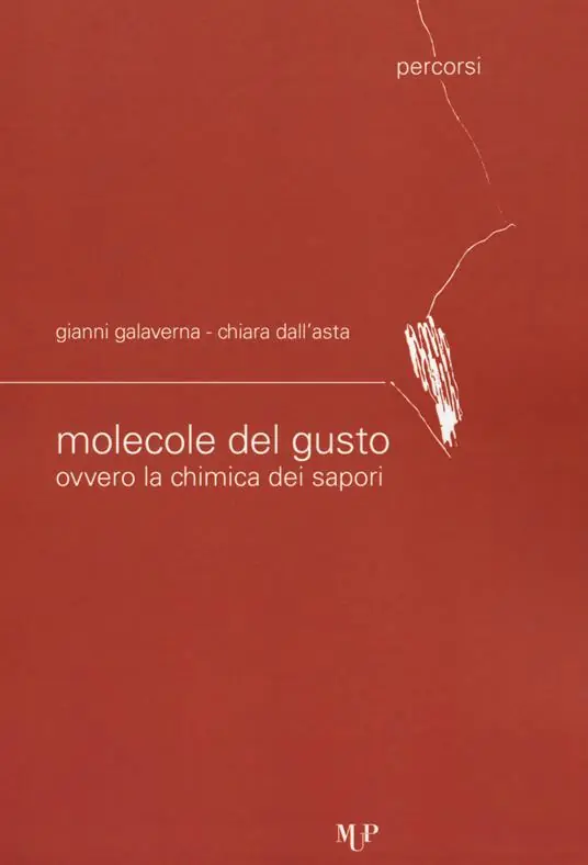 Le molecole del gusto ovvero la chimica dei sapori Offerta Del Giorno