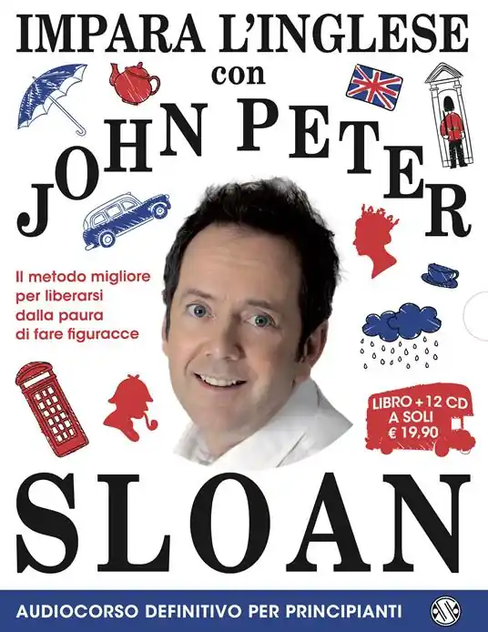Impara l‘inglese con John Peter Sloan. Audiocorso definitivo per principianti. 12 CD Audio. Con 2 Libro in brossura Saldi
