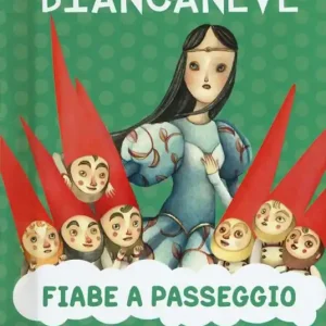 Biancaneve. Nuova ediz. Affare