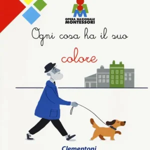 Prezzo Ridotto Ogni cosa ha il suo colore. Montessori. Ediz. a colori