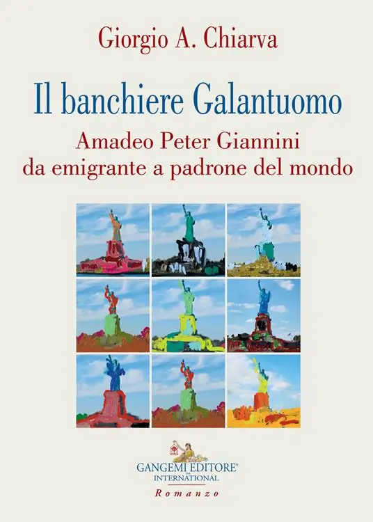 Il banchiere galantuomo. Amadeo Peter Giannini da emigrante a padrone del mondo Prezzo Ridotto