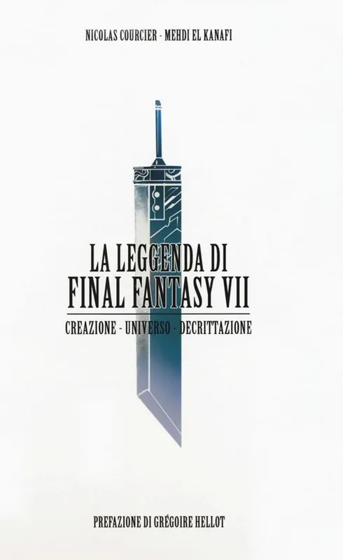 La leggenda di Final Fantasy VII. Creazione, universo, decrittazione Prezzo Conveniente
