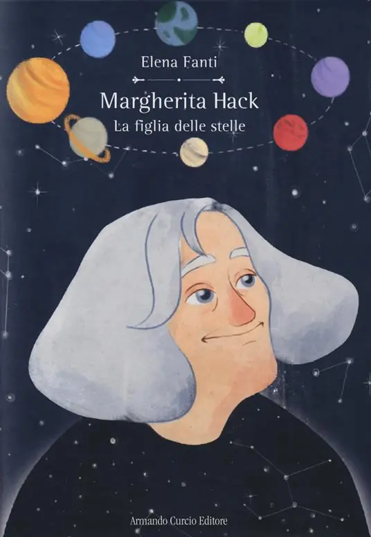 Scelto Dai Clienti Margherita Hack. La figlia delle stelle