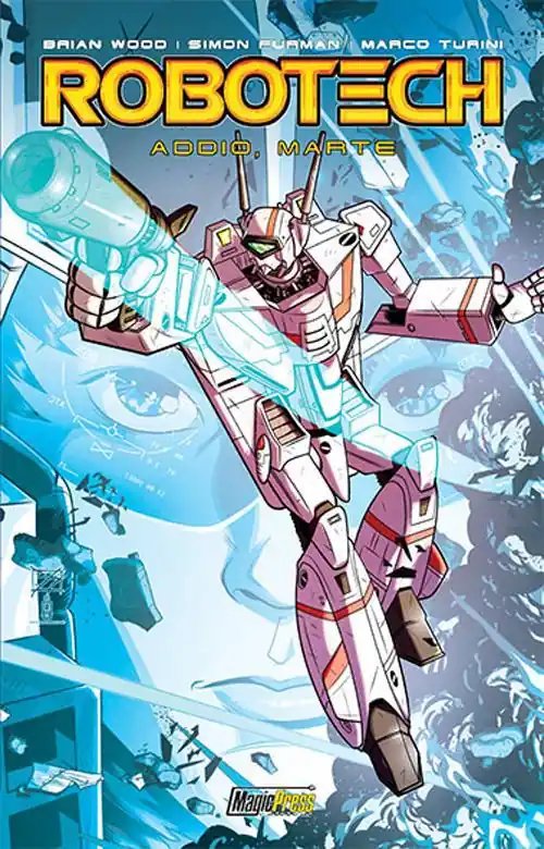 Super Prezzo Robotech. Vol. 2 Addio, Marte