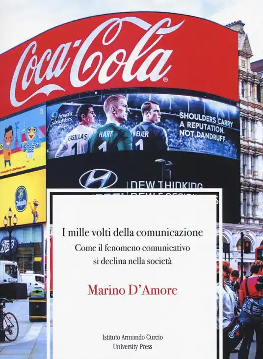 Reso Gratuito I mille volti della comunicazione. Come il fenomeno comunicativo si declina nella società