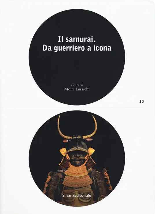 Il samurai da guerriero a icona. Catalogo della mostra (Lugano, 3 maggio-26 agosto 2018). Ediz. a colori Acquista Ora