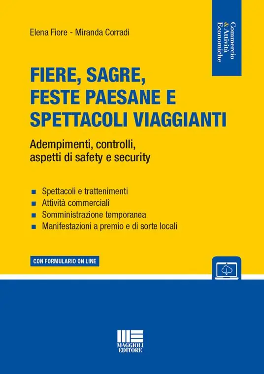 Quantità Limitata Fiere, sagre, feste paesane e spettacoli viaggianti. Adempimenti, controlli, aspetti di safety e security