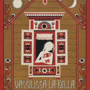 Vassilissa la bella Promozione Esclusiva