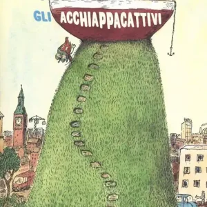 Gli acchiappacattivi Quantità Limitata