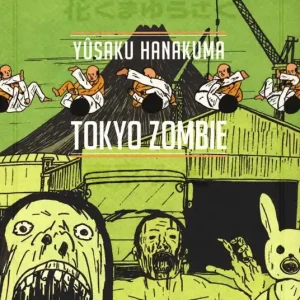 Tokyo zombie Super Prezzo