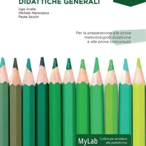 Metodologia e tecnologie didattiche generali. Ediz. MyLab. Con Contenuto digitale per download e accesso online Saldi