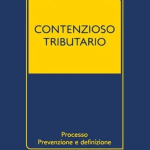 Prezzo Ridotto Memento contenzioso tributario 2018