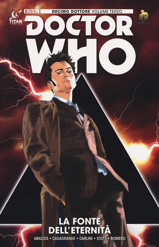Doctor Who. Decimo dottore. Vol. 3 La fonte dell‘eternità Nuovo Arrivo