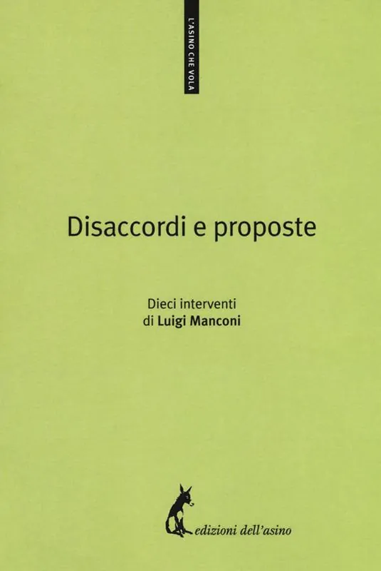 Disaccordi e proposte. Dieci interventi Vendita Finale