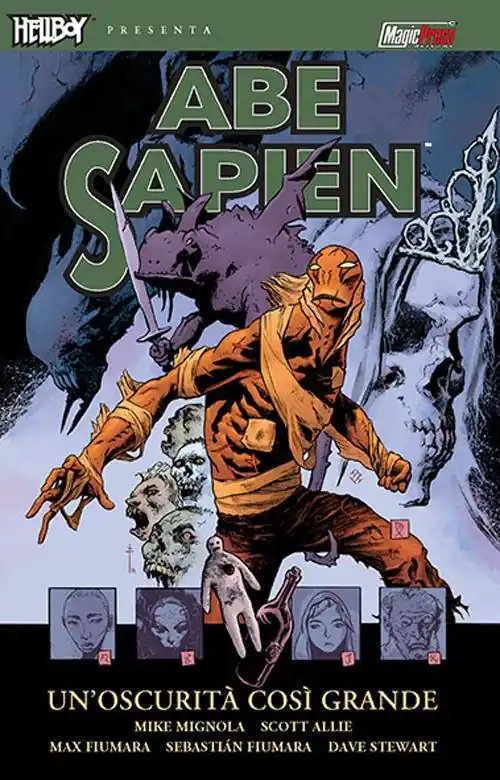 Ultima Occasione Un‘oscurità così grande. Abe Sapien. Vol. 6