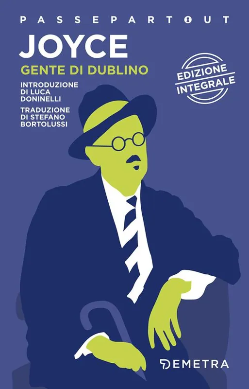 Soddisfatti O Rimborsati Gente di Dublino. Ediz. integrale