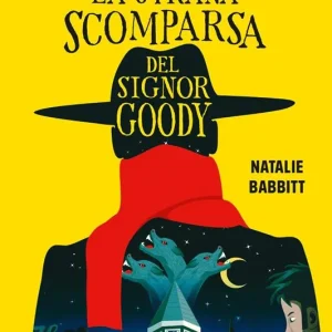 La strana scomparsa del signor Goody Non Perdere