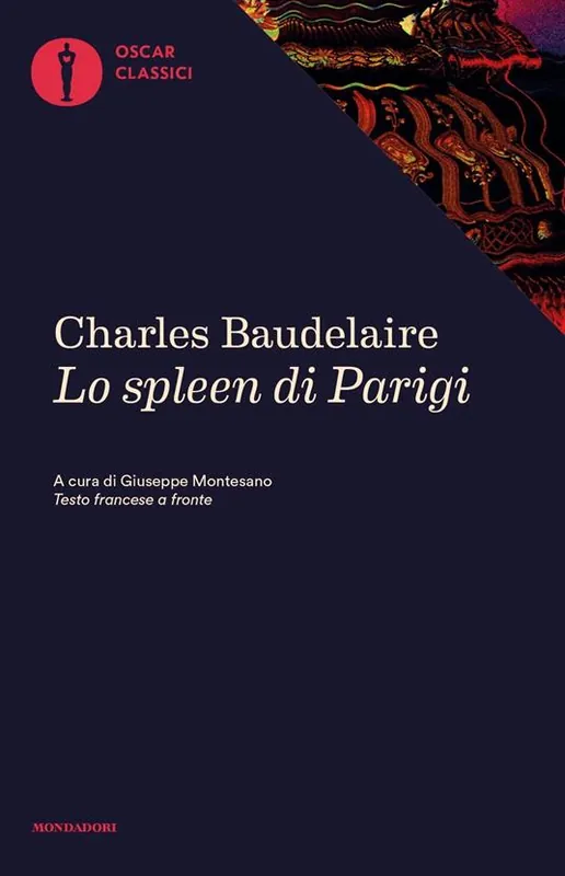 Lo spleen di Parigi. Piccoli poemi in prosa Di Tendenza