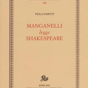 Acquista Ora Manganelli legge Shakespeare