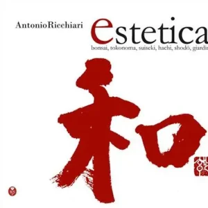 Estetica. Bonsai, tokonoma, suiseki, hachi, shodo, giardini Consegna Rapida