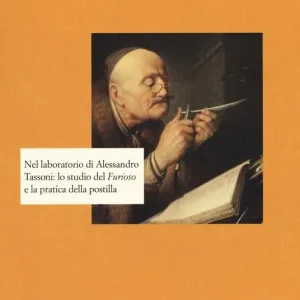 Nel laboratorio di Alessandro Tassoni lo studio del «Furioso» e la pratica della postilla Saldi