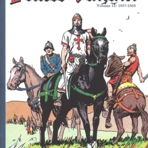 Prince Valiant. Vol. 11 1957-1958 Prezzo Ridotto