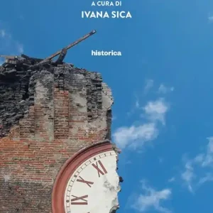 Il rumore della terra. Racconti sul terremoto del 2012 in Emilia Popolare