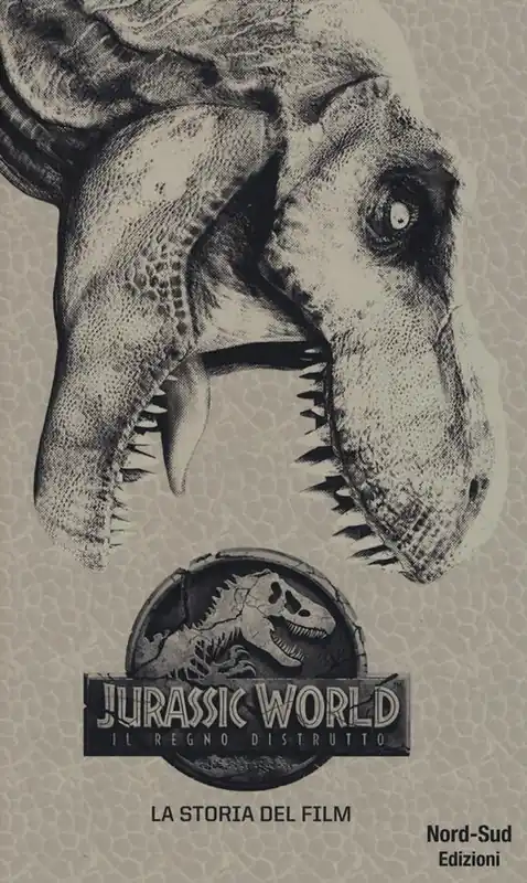 Jurassic world, il regno distrutto. La storia del film Di Tendenza
