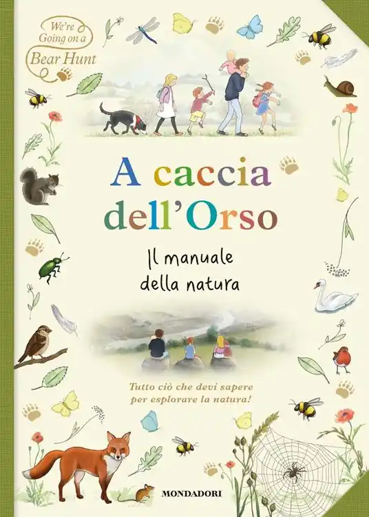 Subito Disponibile A caccia dell‘orso. Il manuale della natura