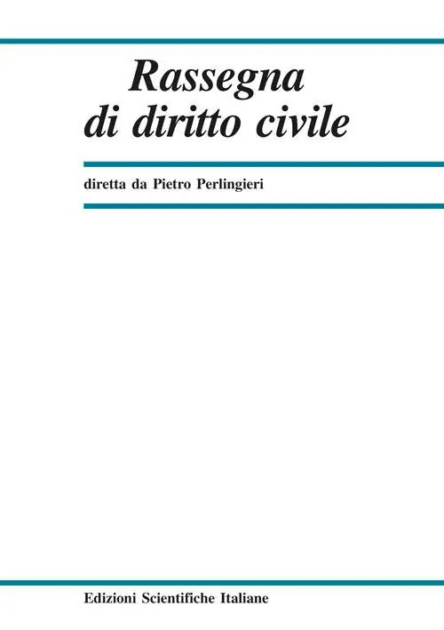 Rassegna di diritto civile (2018). Vol. 2 Subito Disponibile