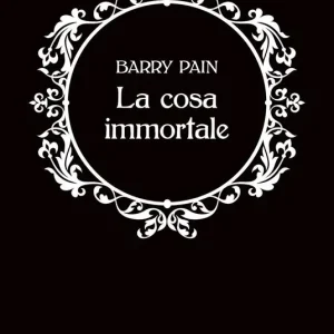 La cosa immortale Direttamente Dal Produttore