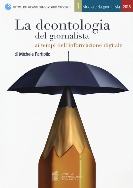 Promozione Esclusiva La deontologia del giornalista ai tempi dell‘informazione digitale