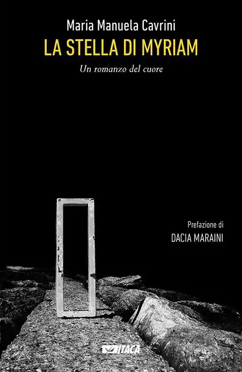 Esclusivo La Stella di Myriam. Un romanzo del cuore