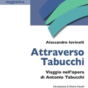 Attraverso Tabucchi. Viaggio nell‘opera di Antonio Tabucchi Promozione