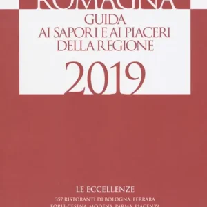 Emilia Romagna. Le guide ai sapori e ai piaceri Saldi