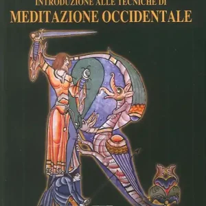 Super Prezzo Introduzione alle tecniche di meditazione occidentale