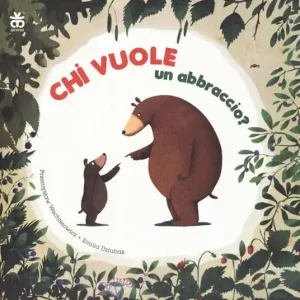 Novità Chi vuole un abbraccio?