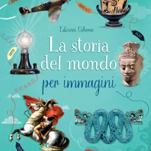 Economico La storia del mondo per immagini
