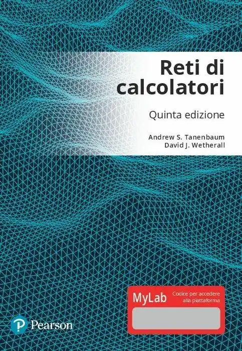 Reti di calcolatori. Ediz. Mylab. Con aggiornamento online. Con ebook Consegna Rapida