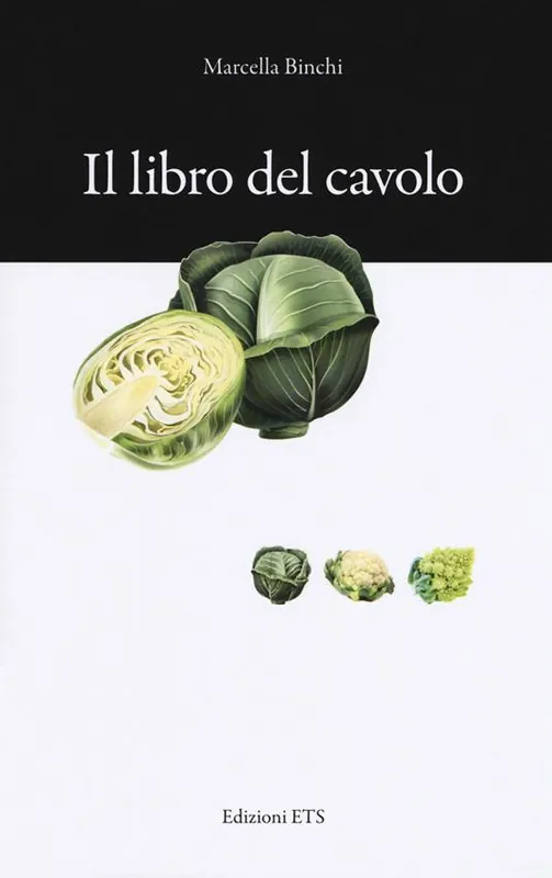 Affare Il libro del cavolo. Consigli e ricette