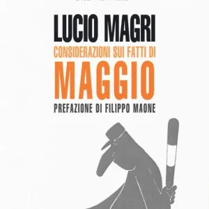 Considerazioni sui fatti di maggio Reso Gratuito