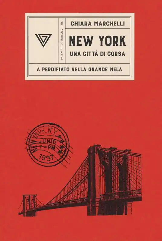 New York, una città di corsa. A perdifiato nella Grande Mela Quantità Limitata