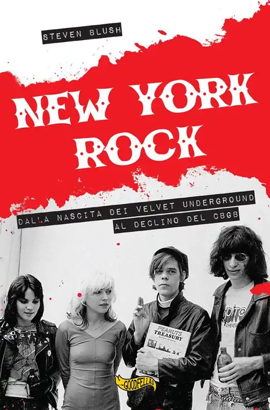 New York rock. Dalla nascita dei Velvet Underground al declino del CBGB Prezzo Scontato