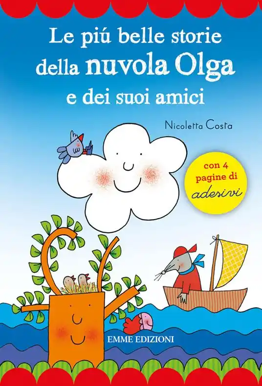 Le più belle storie della Nuvola Olga e dei suoi amici. Con adesivi Più Venduto