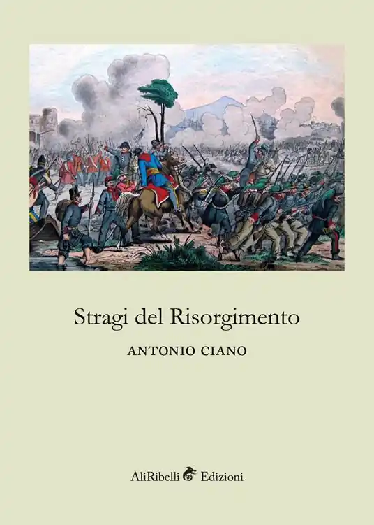 Compra Oggi Stesso Stragi del Risorgimento