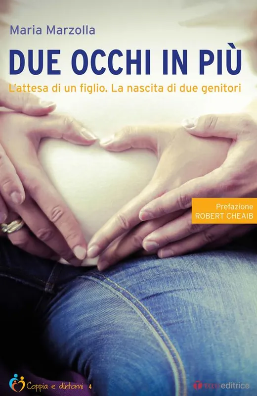 Prezzo Conveniente Due occhi in più. L‘attesa di un figlio. La nascita di due genitori