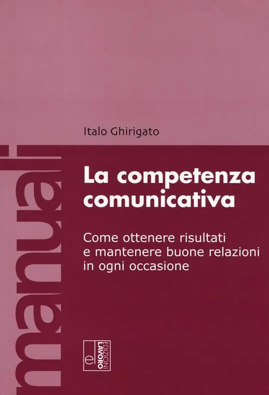 La competenza comunicativa Prezzo Scontato