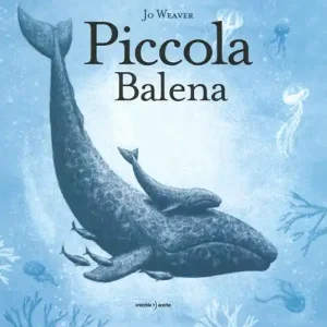 Acquista Ora Piccola balena. Ediz. a colori