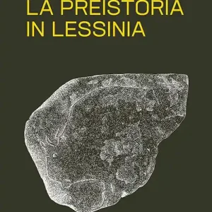 La preistoria in Lessinia Di Tendenza
